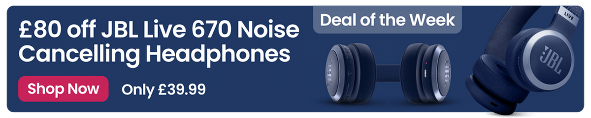 Deal of the Weekend Cash �80 Off JBL 670